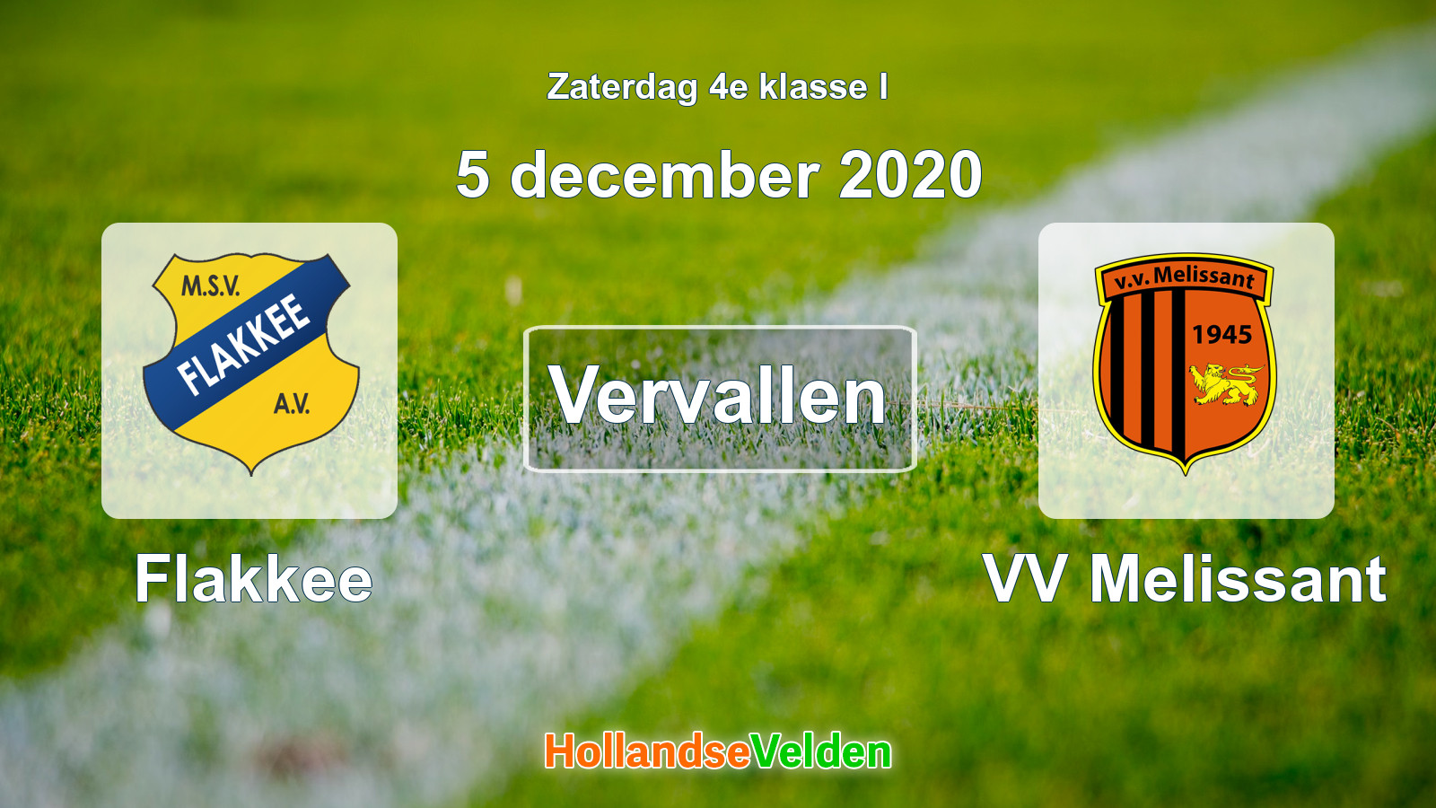 Geplande wedstrijd: Flakkee - VV Melissant (5 december 2020)