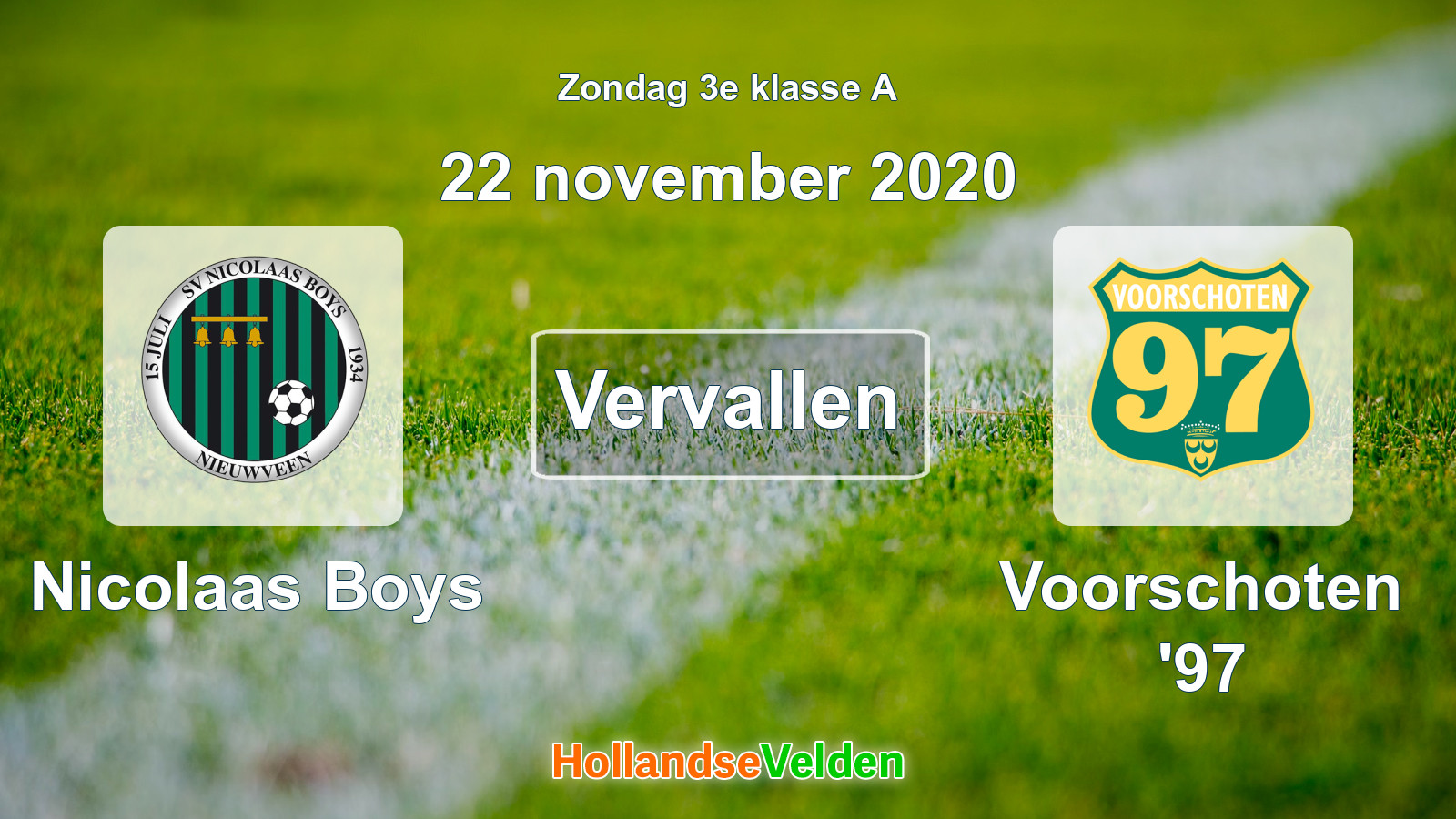 Geplande wedstrijd: Nicolaas Boys - Voorschoten '97 (22 november 2020)