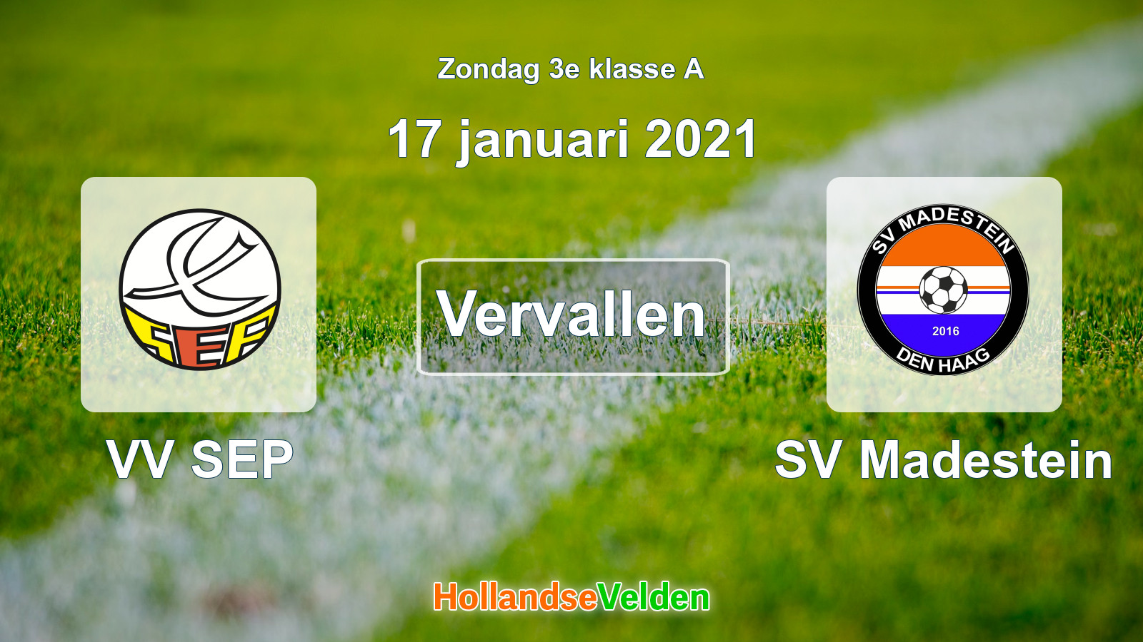 Geplande wedstrijd: VV SEP - SV Madestein (17 januari 2021)