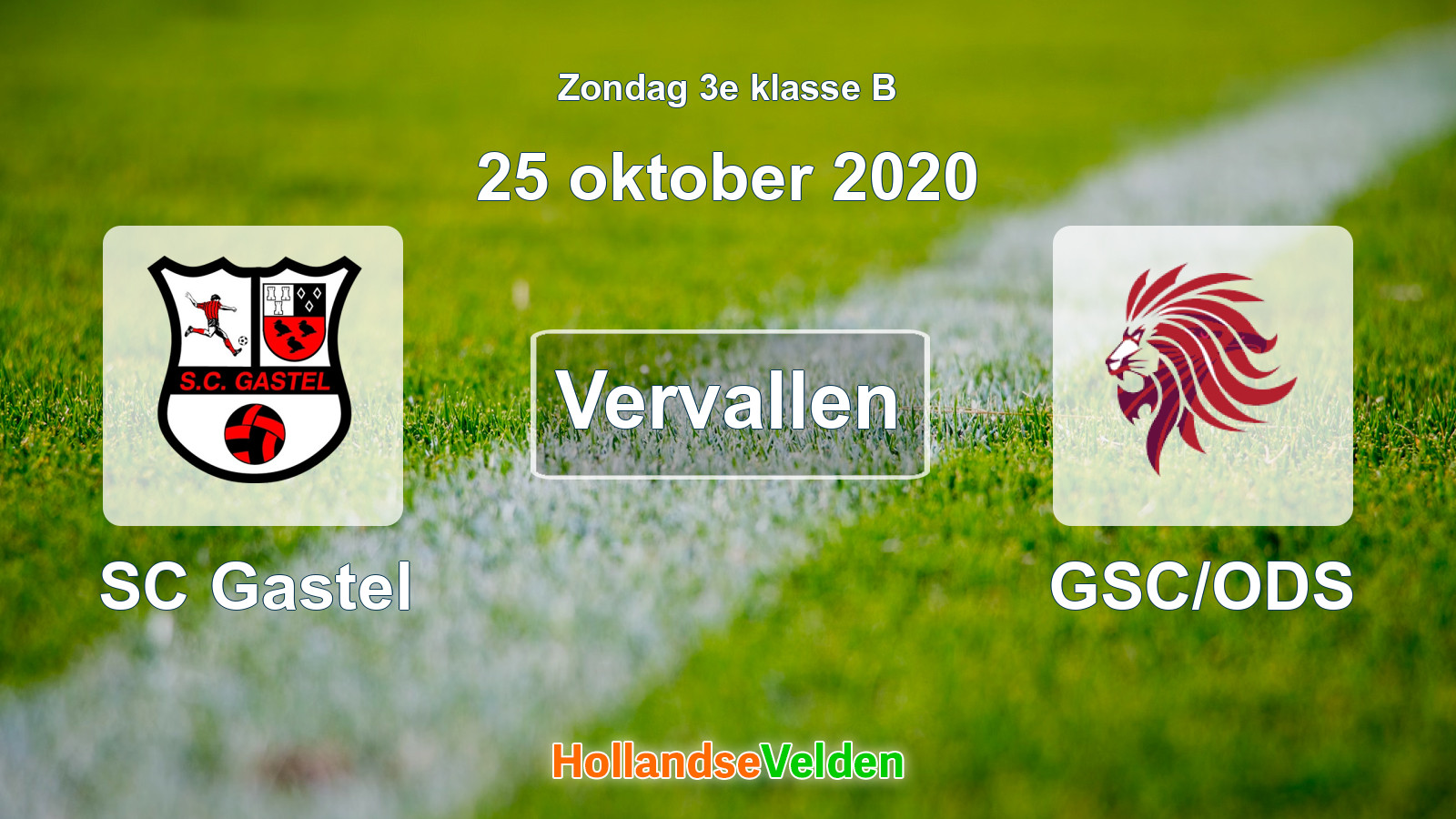 Geplande wedstrijd: SC Gastel - GSC/ODS (25 oktober 2020)