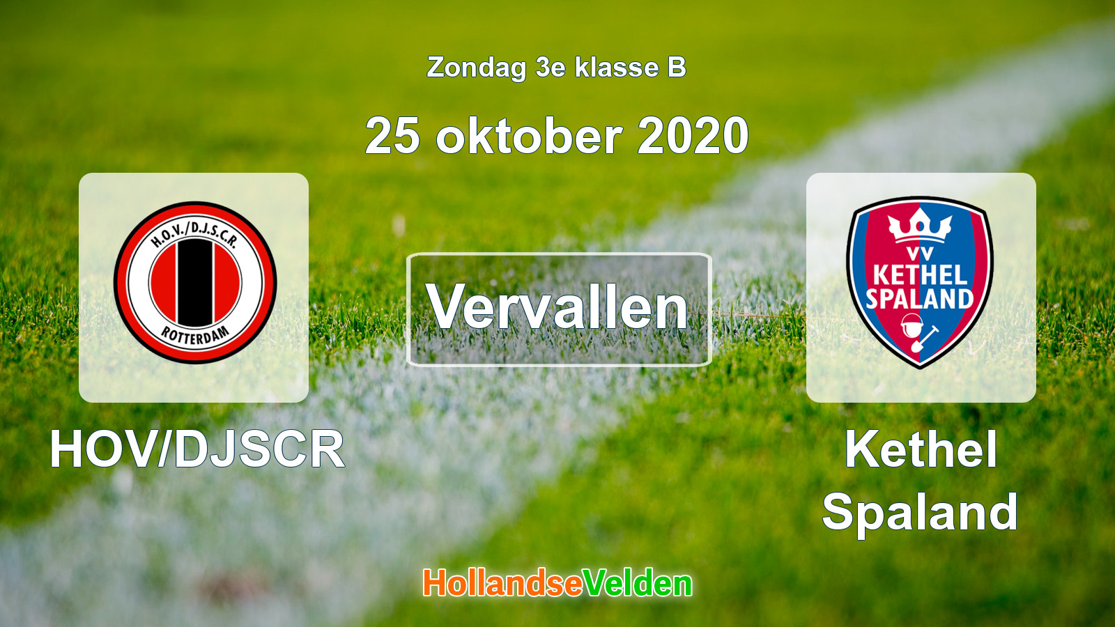 Geplande wedstrijd: HOV/DJSCR - Kethel Spaland (25 oktober 2020)