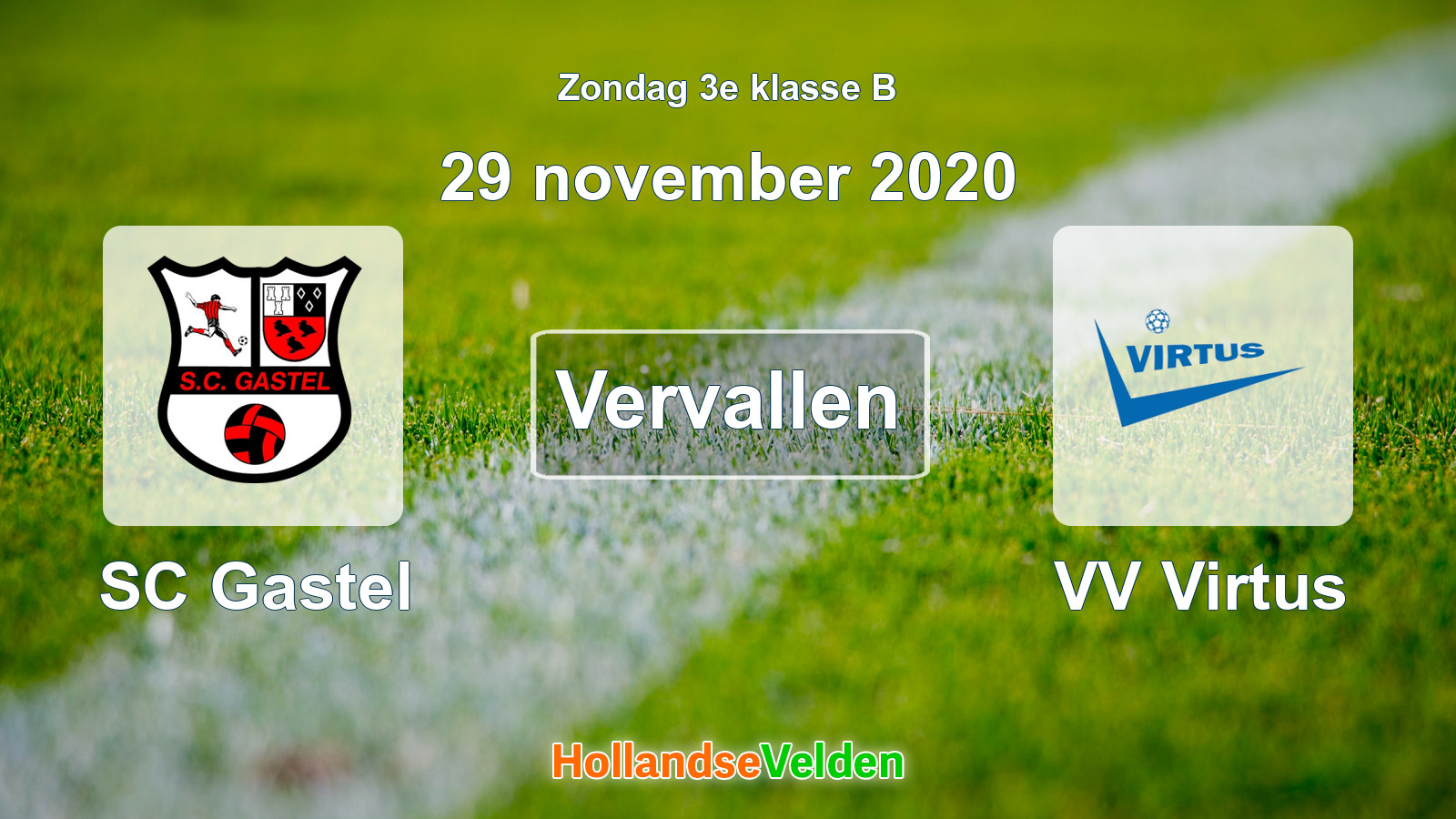 Geplande wedstrijd: SC Gastel - VV Virtus (29 november 2020)