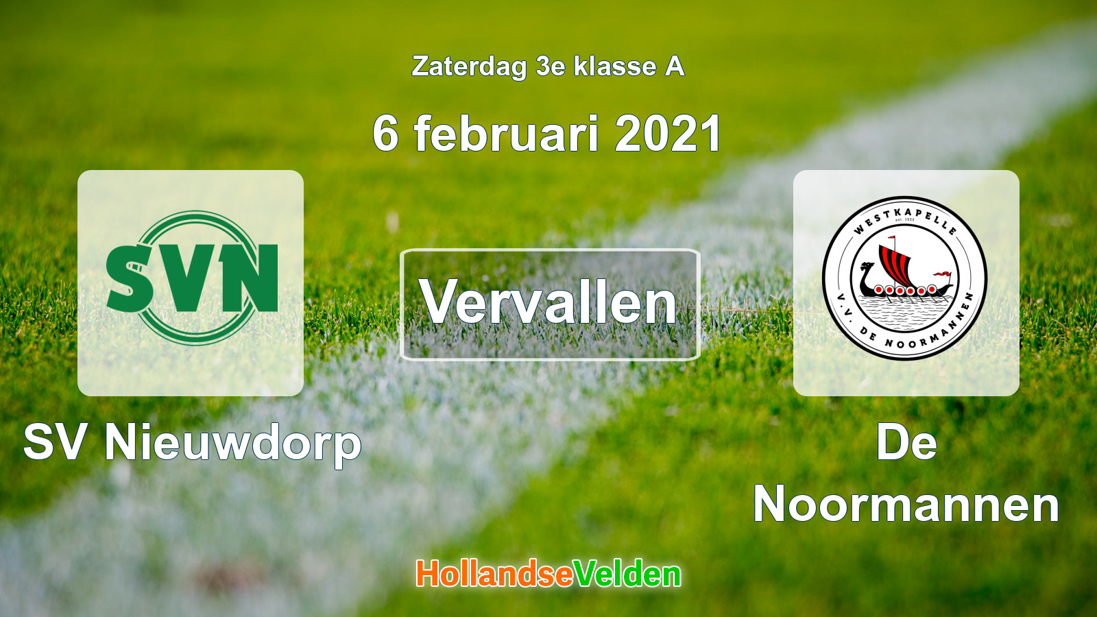 Geplande wedstrijd: SV Nieuwdorp - De Noormannen (6 februari 2021)