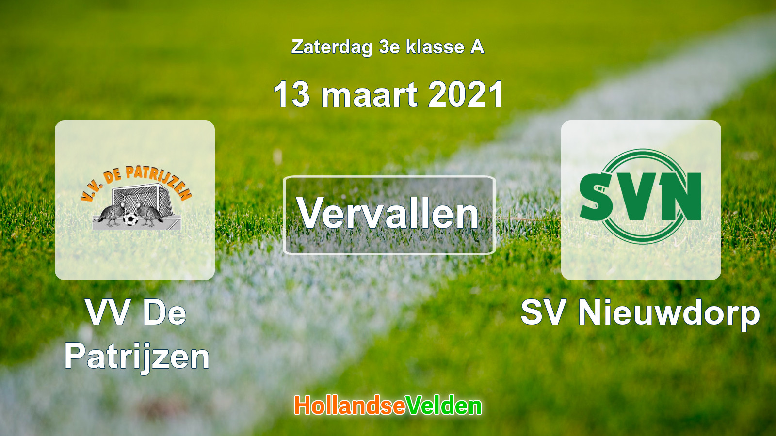 Geplande wedstrijd: VV De Patrijzen - SV Nieuwdorp (13 maart 2021)