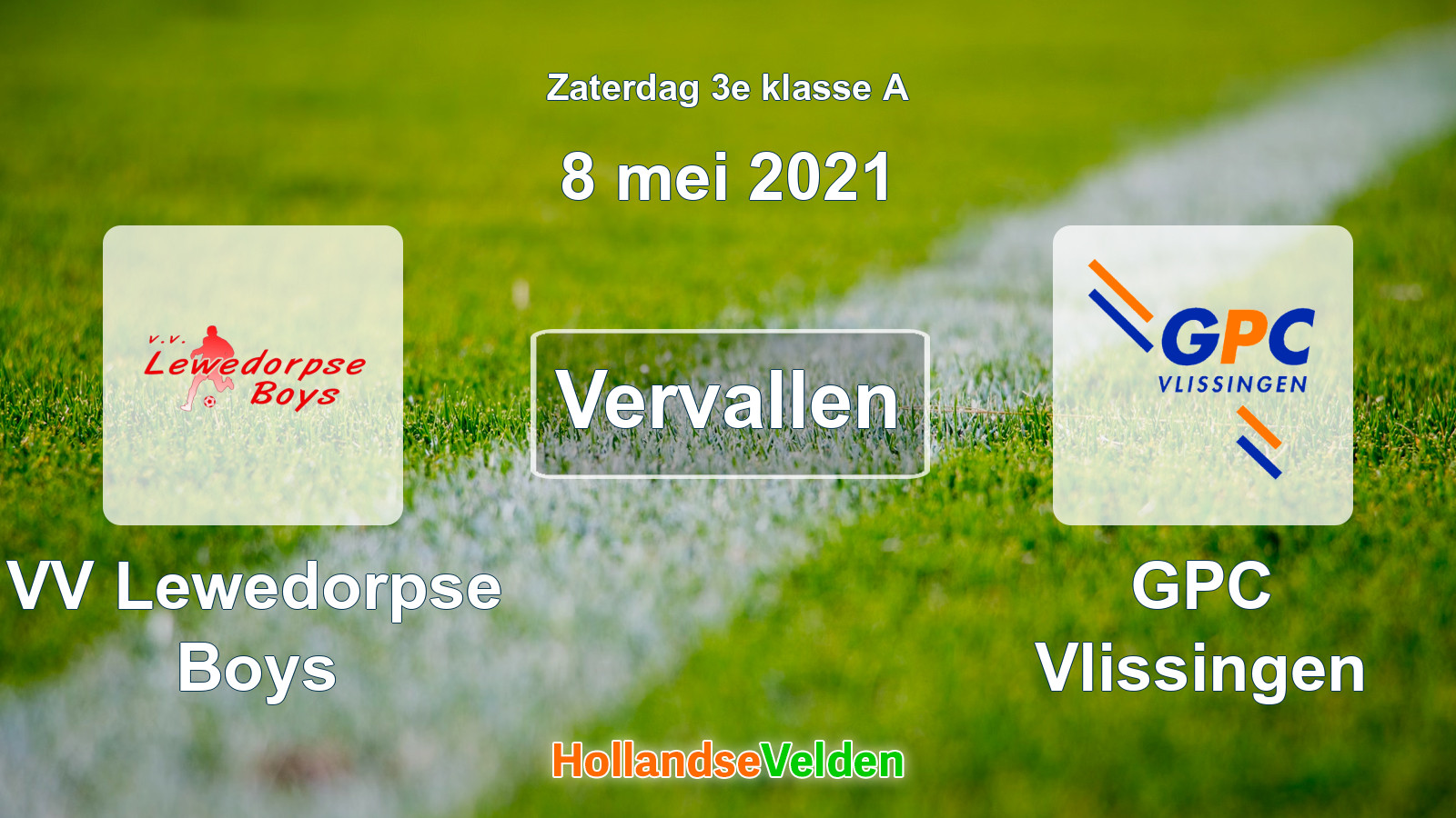 Geplande wedstrijd: VV Lewedorpse Boys - GPC Vlissingen (8 mei 2021)