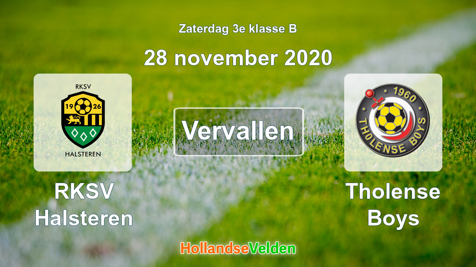 Geplande wedstrijd: RKSV Halsteren - Tholense Boys (28 november 2020)