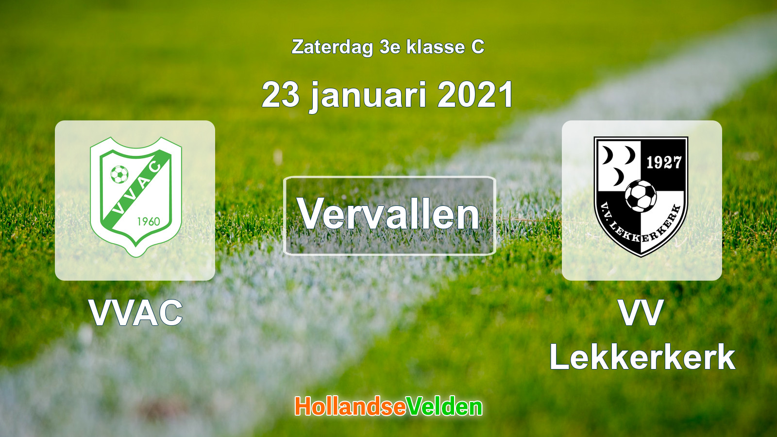 Geplande wedstrijd: VVAC - VV Lekkerkerk (23 januari 2021)