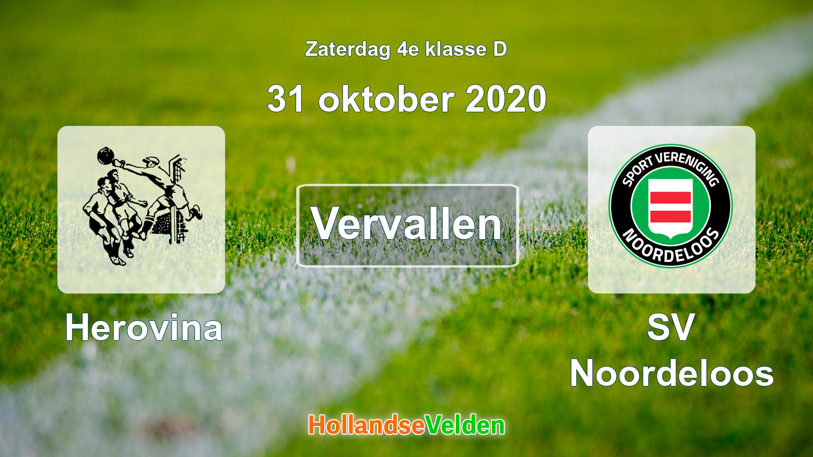 Geplande wedstrijd: Herovina - SV Noordeloos (31 oktober 2020)