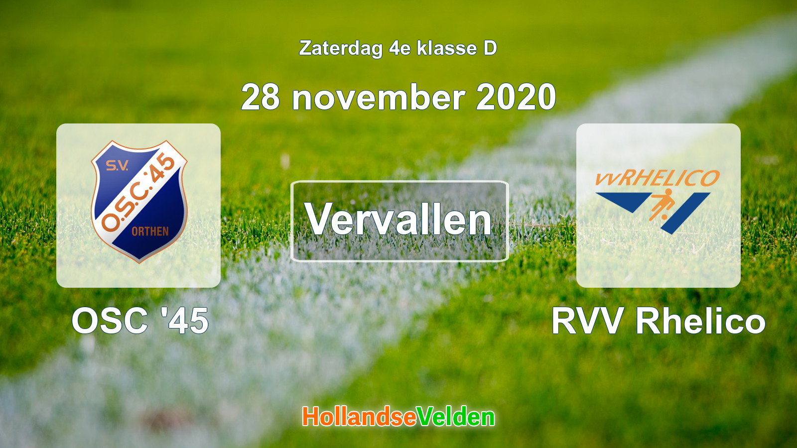 Geplande wedstrijd: OSC '45 - RVV Rhelico (28 november 2020)