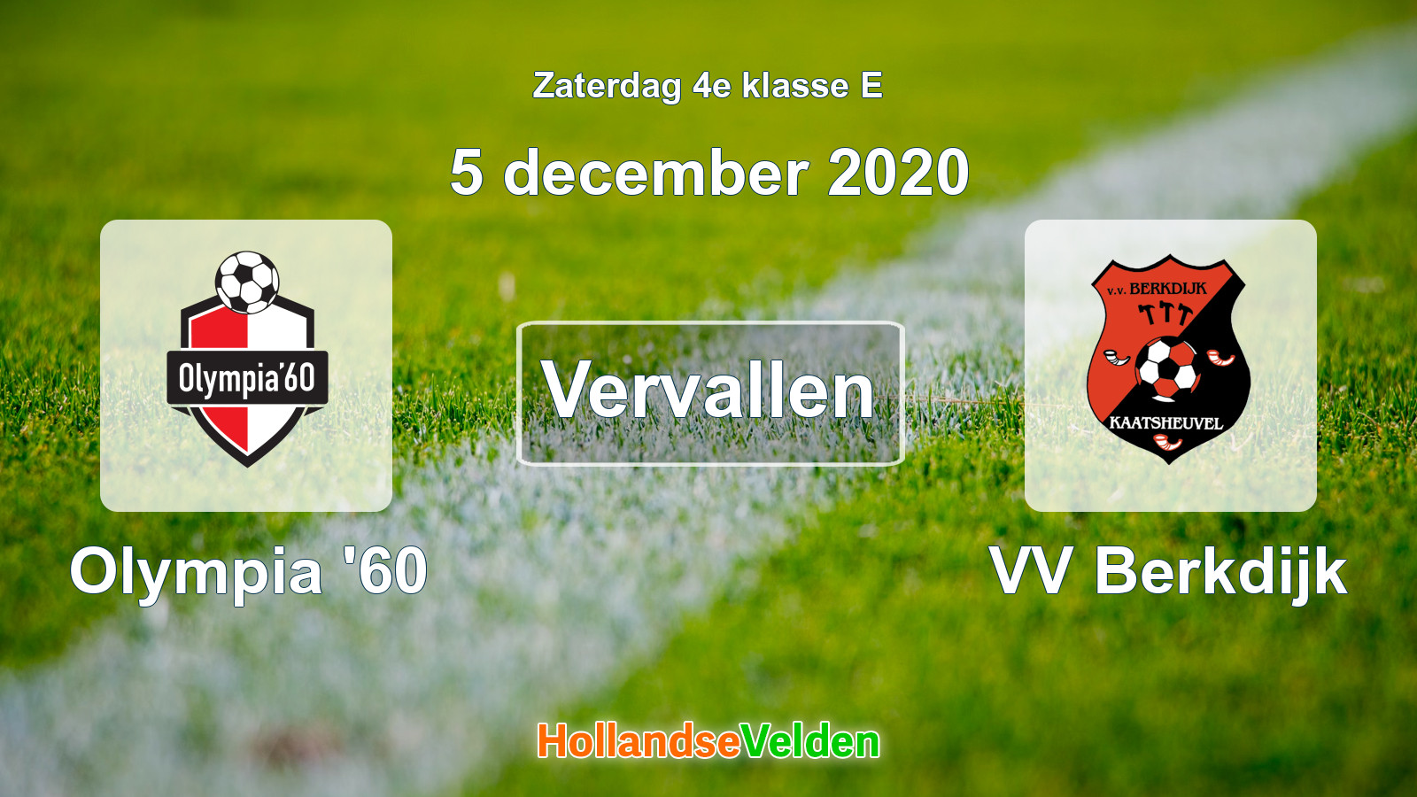 Geplande wedstrijd: Olympia '60 - VV Berkdijk (5 december 2020)
