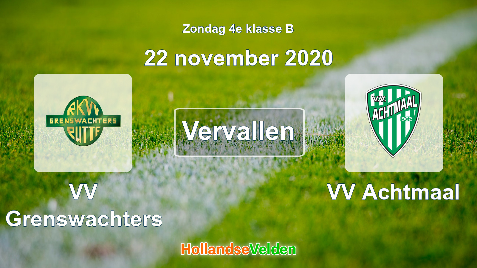 Geplande wedstrijd: VV Grenswachters - VV Achtmaal (22 november 2020)