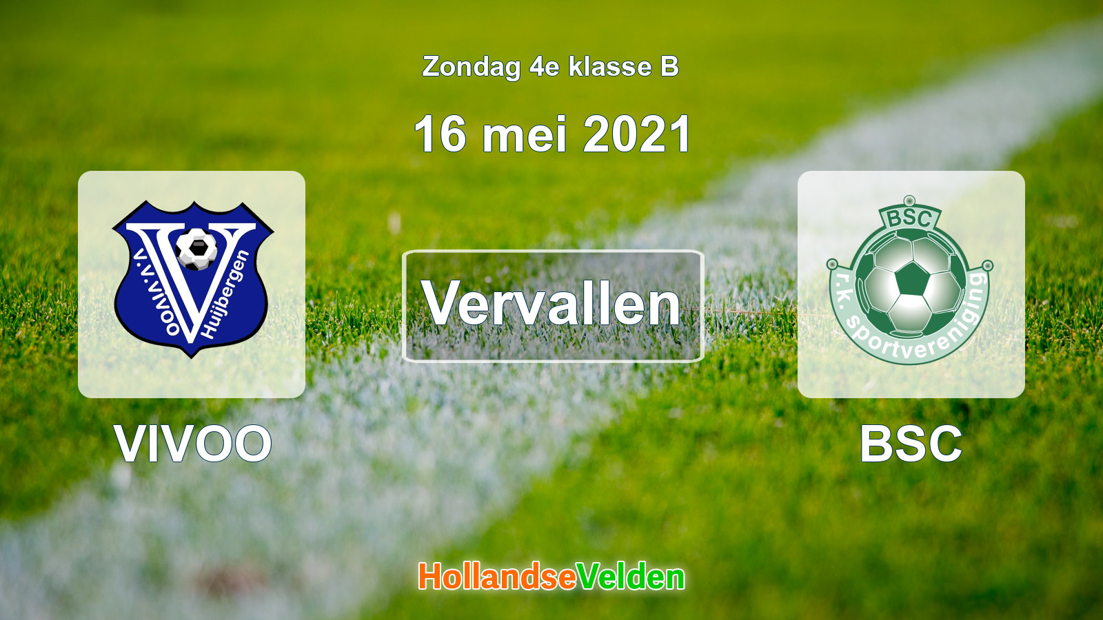 Geplande wedstrijd: VIVOO - BSC (16 mei 2021)