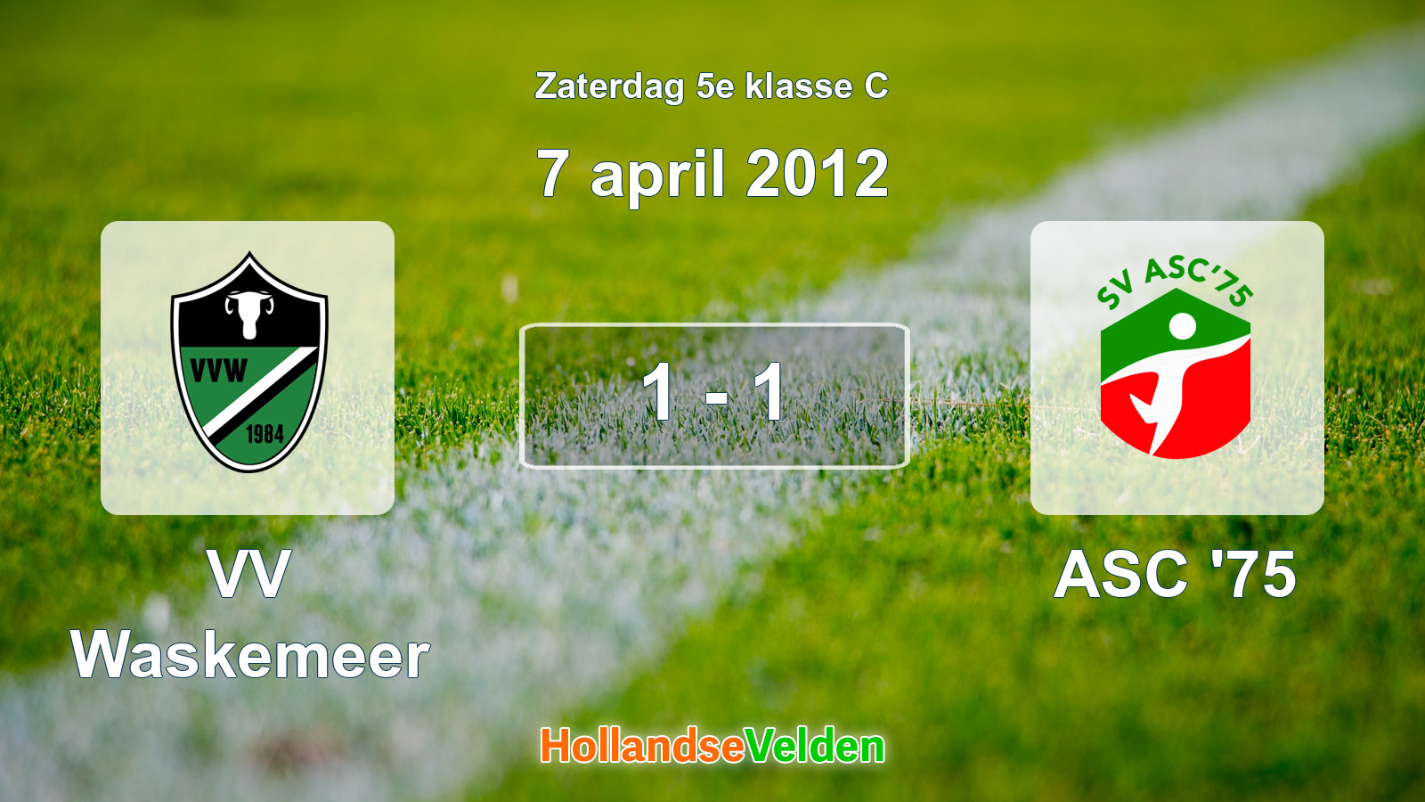 Gespeelde wedstrijd: VV Waskemeer - ASC '75 1 - 1 (7 april 2012)