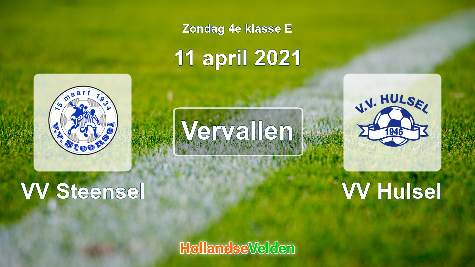 Geplande wedstrijd: VV Steensel - VV Hulsel (11 april 2021)