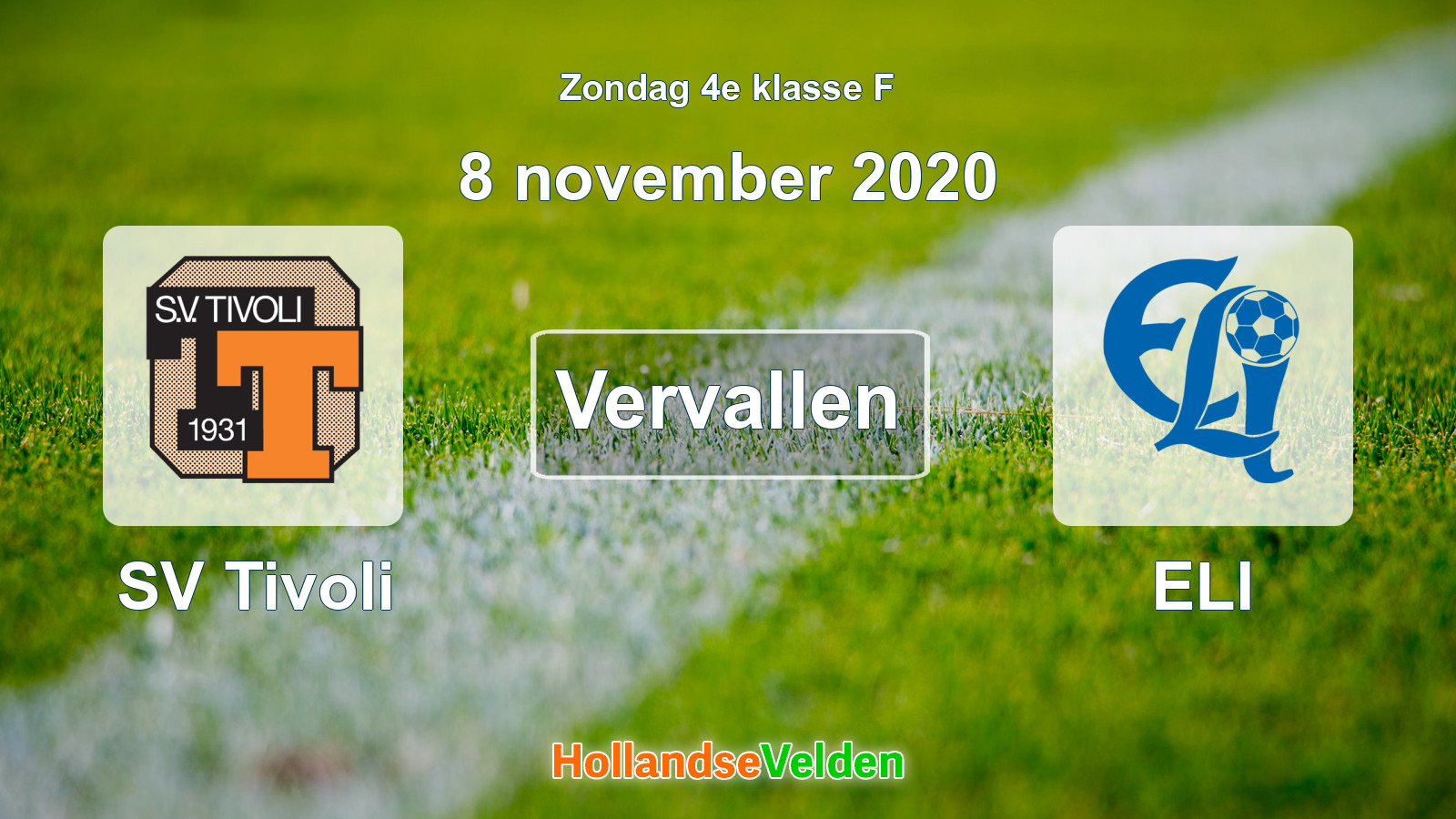 Geplande wedstrijd: SV Tivoli - ELI (8 november 2020)