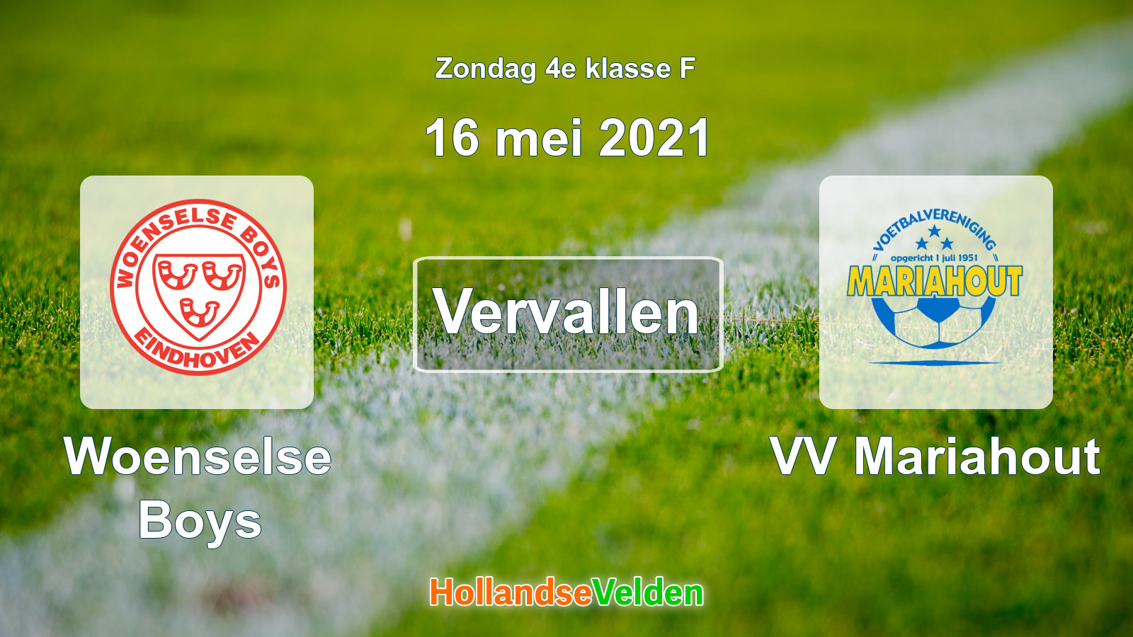 Geplande wedstrijd: Woenselse Boys - VV Mariahout (16 mei 2021)