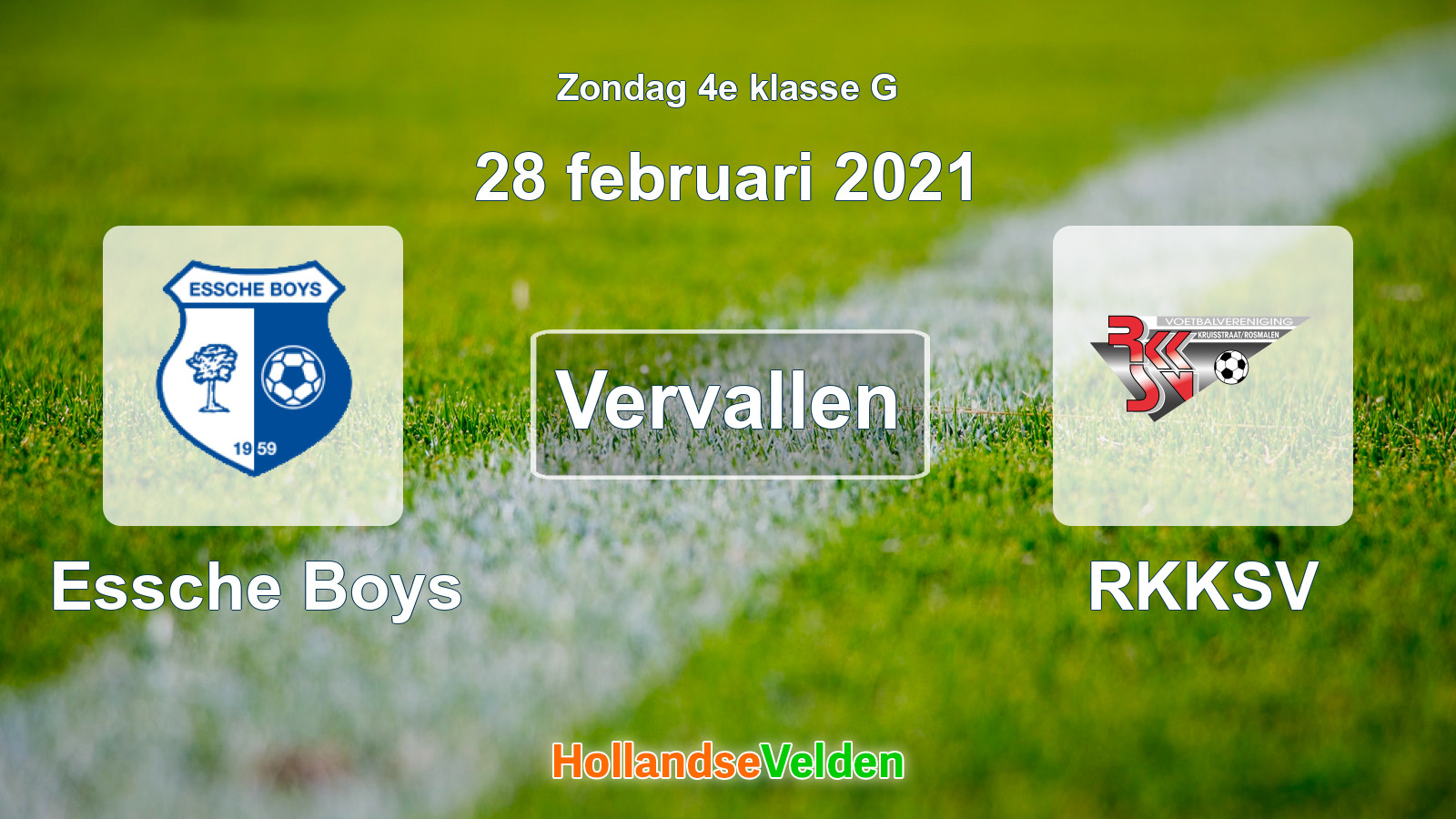 Geplande wedstrijd: Essche Boys - RKKSV (28 februari 2021)