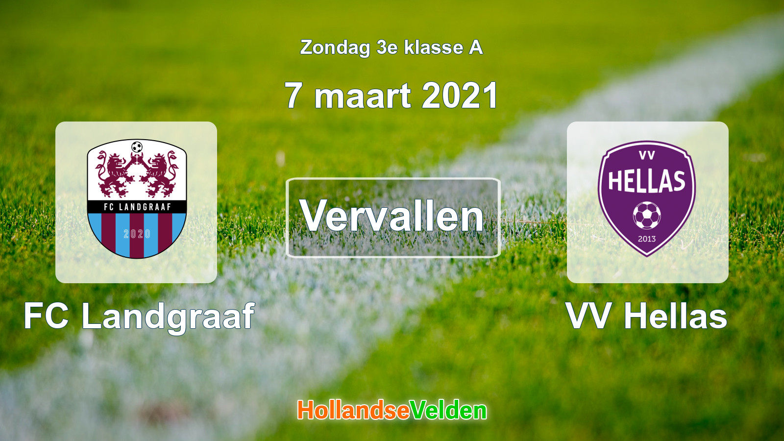Geplande wedstrijd: FC Landgraaf - VV Hellas (7 maart 2021)