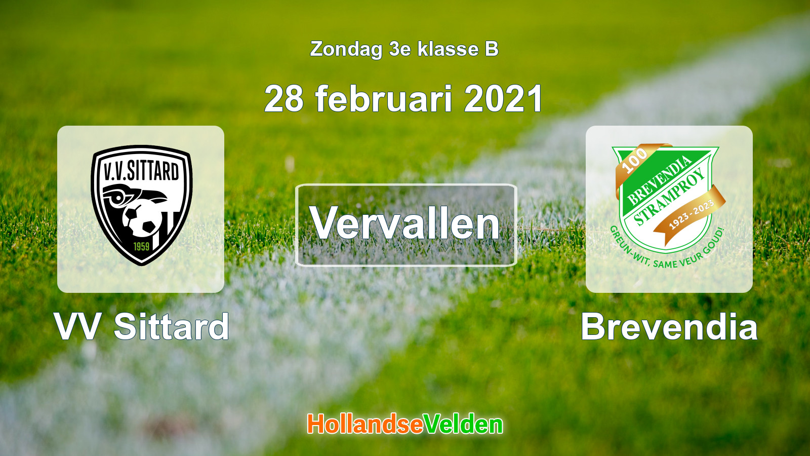 Geplande wedstrijd: VV Sittard - Brevendia (28 februari 2021)