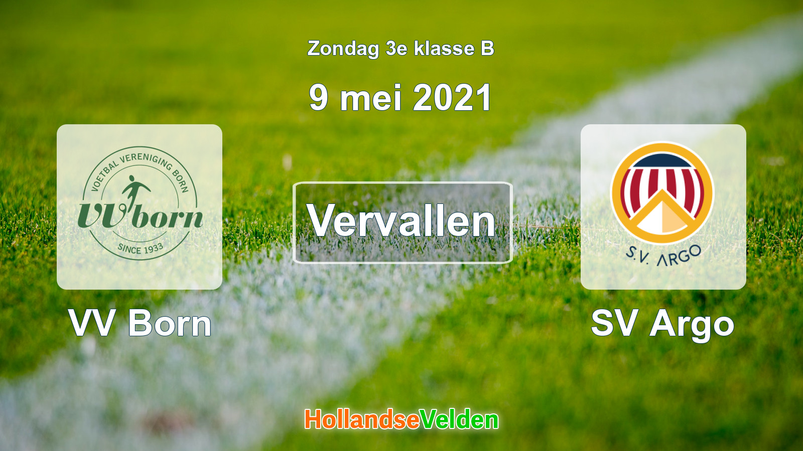Geplande wedstrijd: VV Born - SV Argo (9 mei 2021)