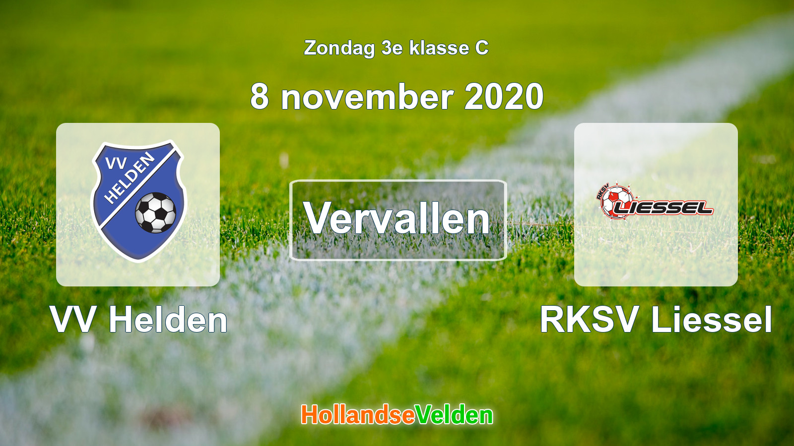 Geplande wedstrijd: VV Helden - RKSV Liessel (8 november 2020)