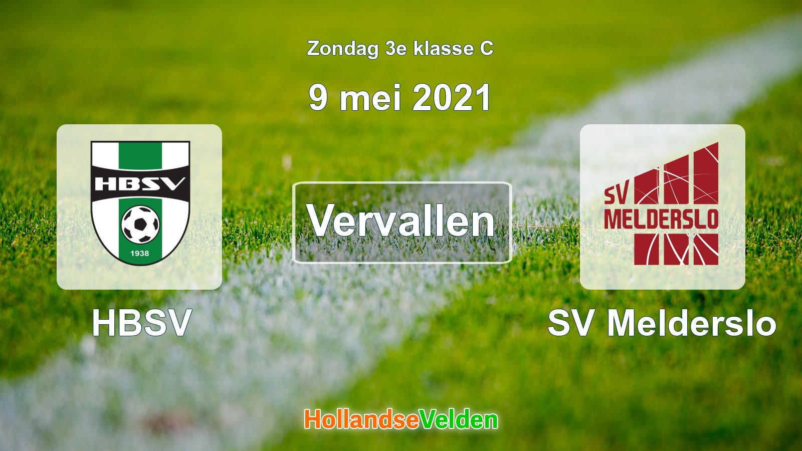 Geplande wedstrijd: HBSV - SV Melderslo (9 mei 2021)