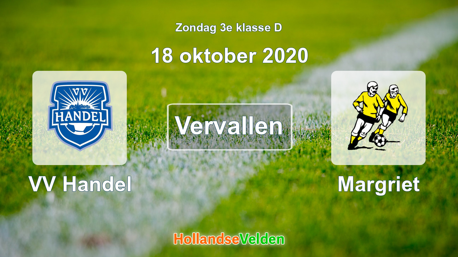 Geplande wedstrijd: VV Handel - Margriet (18 oktober 2020)