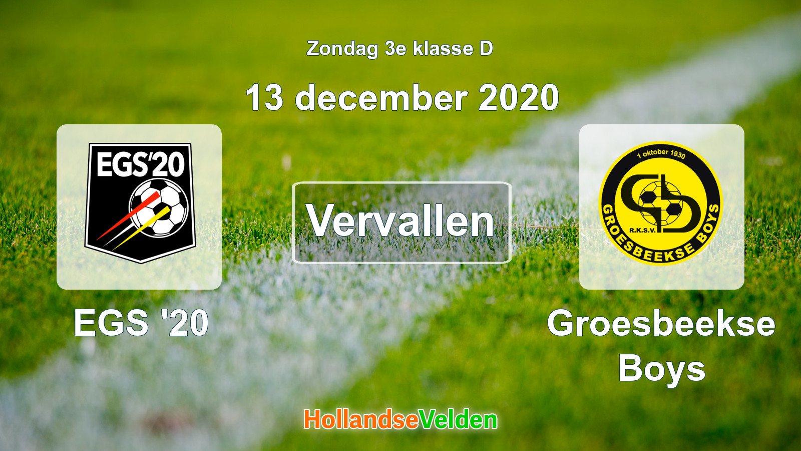Geplande wedstrijd: EGS '20 - Groesbeekse Boys (13 december 2020)