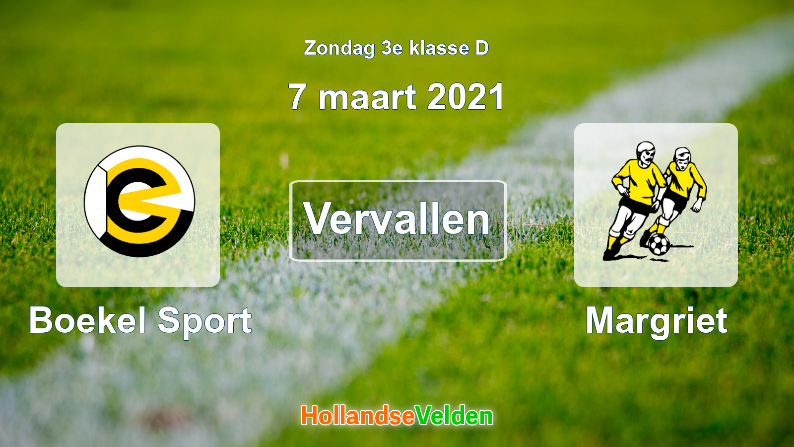 Geplande wedstrijd: Boekel Sport - Margriet (7 maart 2021)