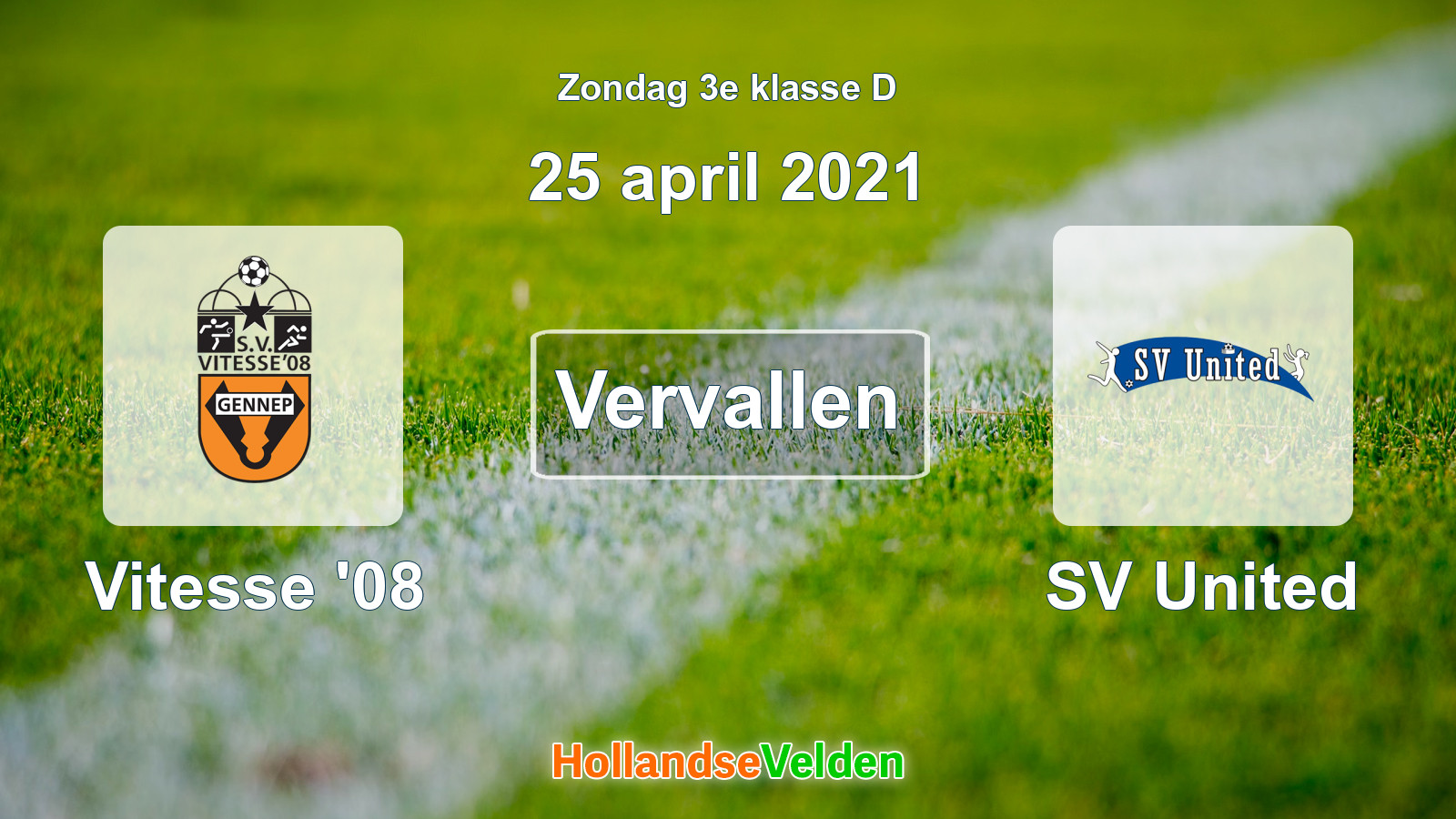 Geplande wedstrijd: Vitesse '08 - SV United (25 april 2021)