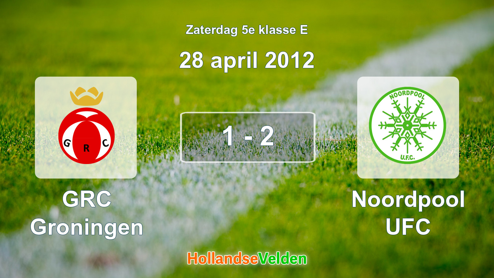 Gespeelde wedstrijd: GRC Groningen - Noordpool UFC 1 - 2 (28 april 2012)