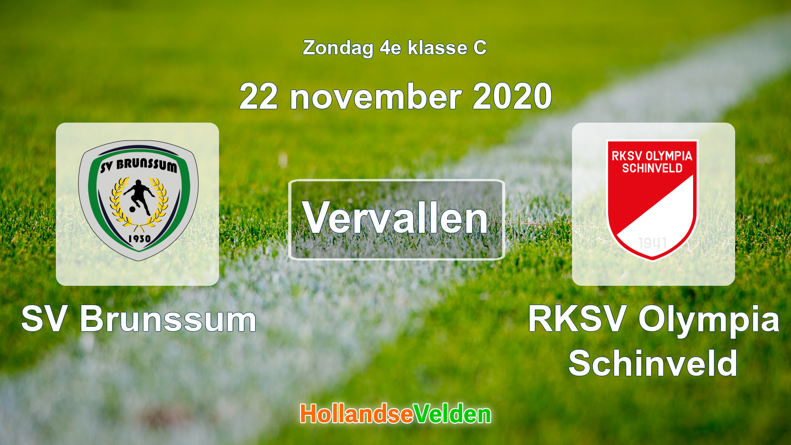 Geplande wedstrijd: SV Brunssum - RKSV Olympia Schinveld (22 november 2020)