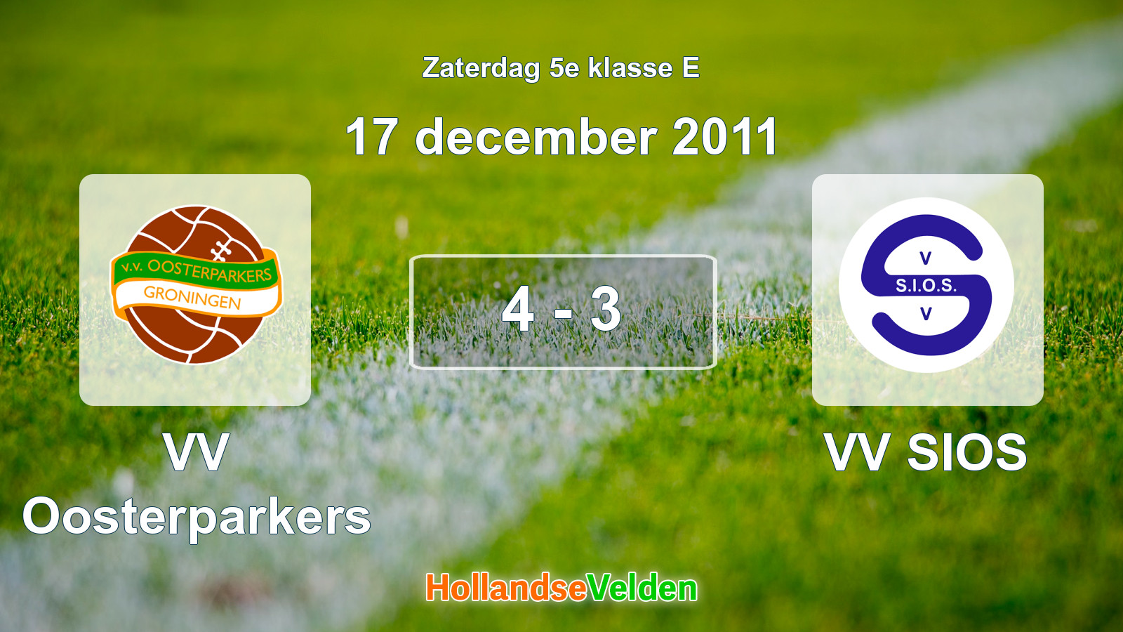 Gespeelde wedstrijd: VV Oosterparkers - VV SIOS 4 - 3 (17 december 2011)