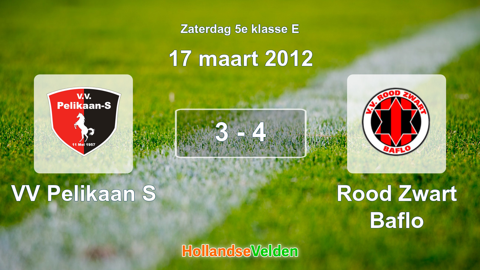 Gespeelde wedstrijd: VV Pelikaan S - Rood Zwart Baflo 3 - 4 (17 maart 2012)