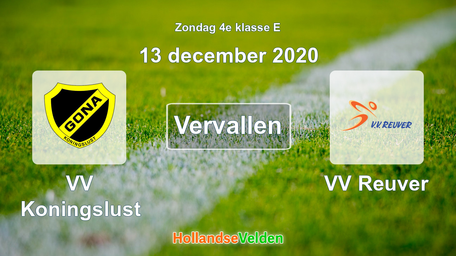 Geplande wedstrijd: VV Koningslust - VV Reuver (13 december 2020)