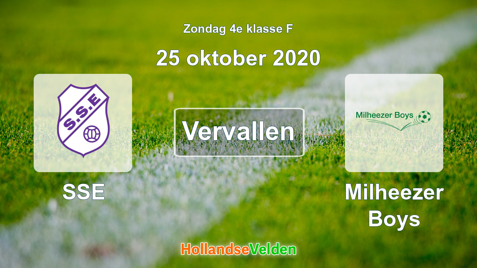 Geplande wedstrijd: SSE - Milheezer Boys (25 oktober 2020)