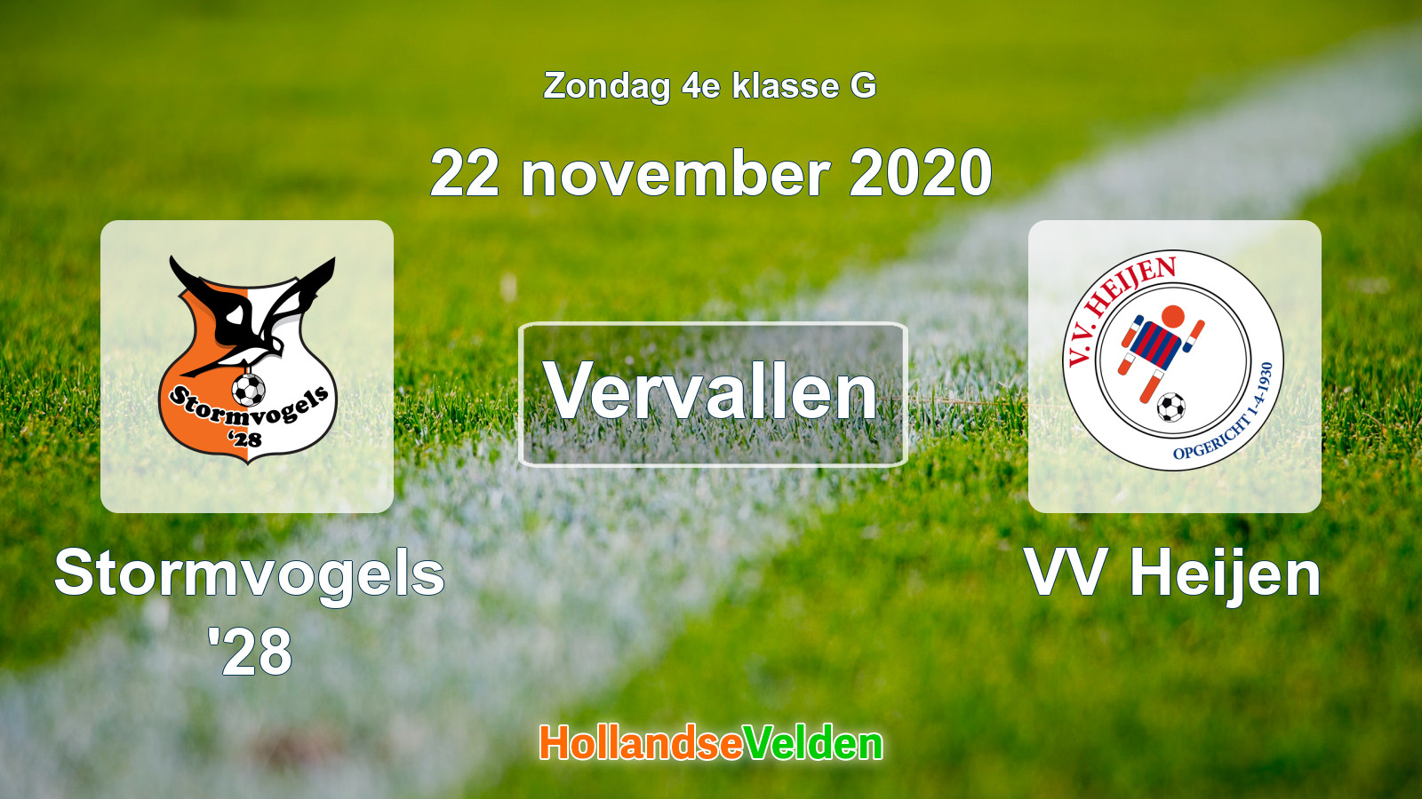 Geplande wedstrijd: Stormvogels '28 - VV Heijen (22 november 2020)