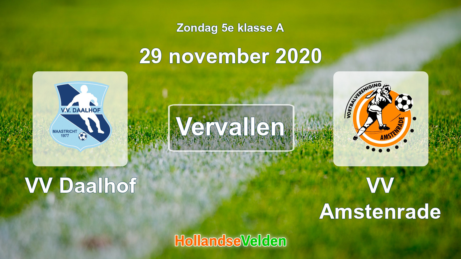 Geplande wedstrijd: VV Daalhof - VV Amstenrade (29 november 2020)