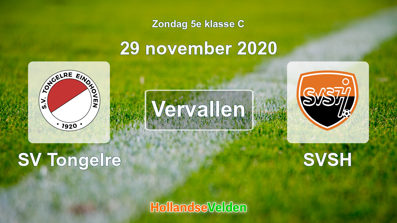 Geplande wedstrijd: SV Tongelre - SVSH (29 november 2020)