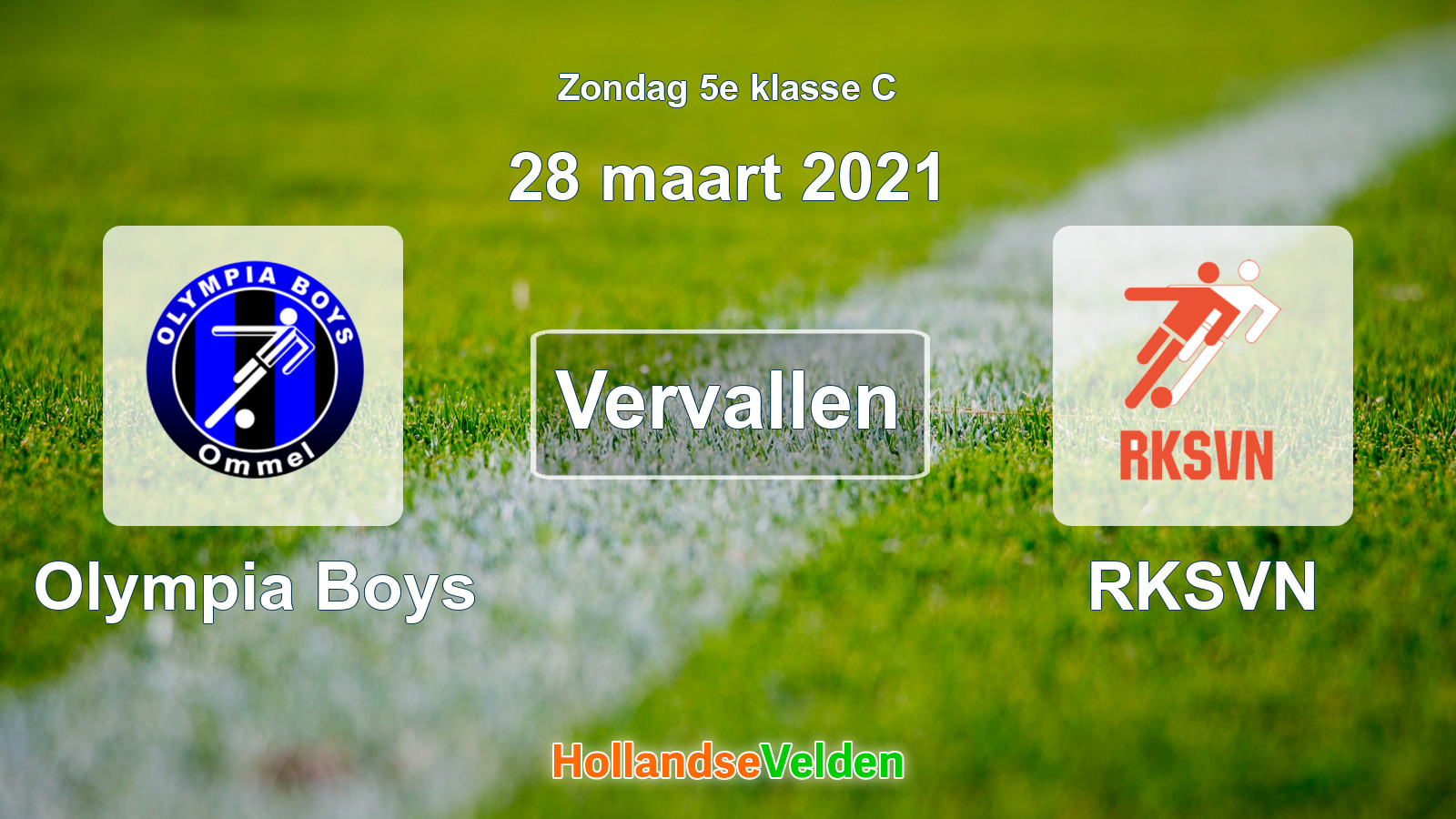 Geplande wedstrijd: Olympia Boys - RKSVN (28 maart 2021)
