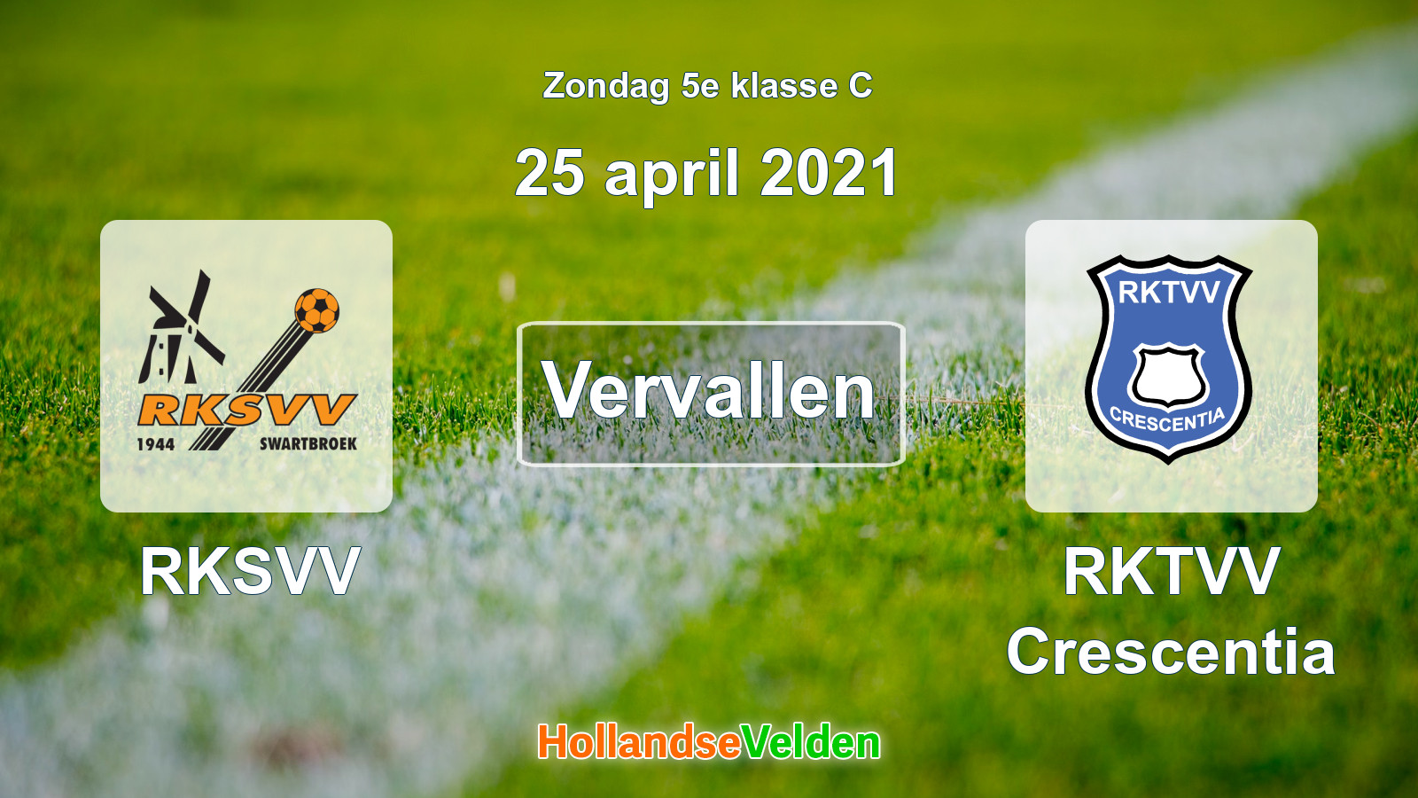 Geplande wedstrijd: RKSVV - RKTVV Crescentia (25 april 2021)