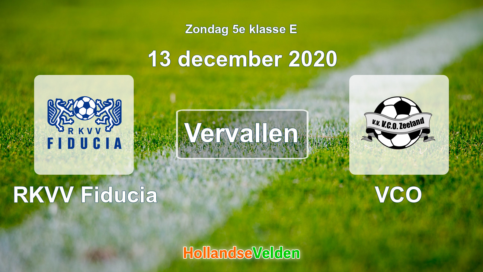 Geplande wedstrijd: RKVV Fiducia - VCO (13 december 2020)
