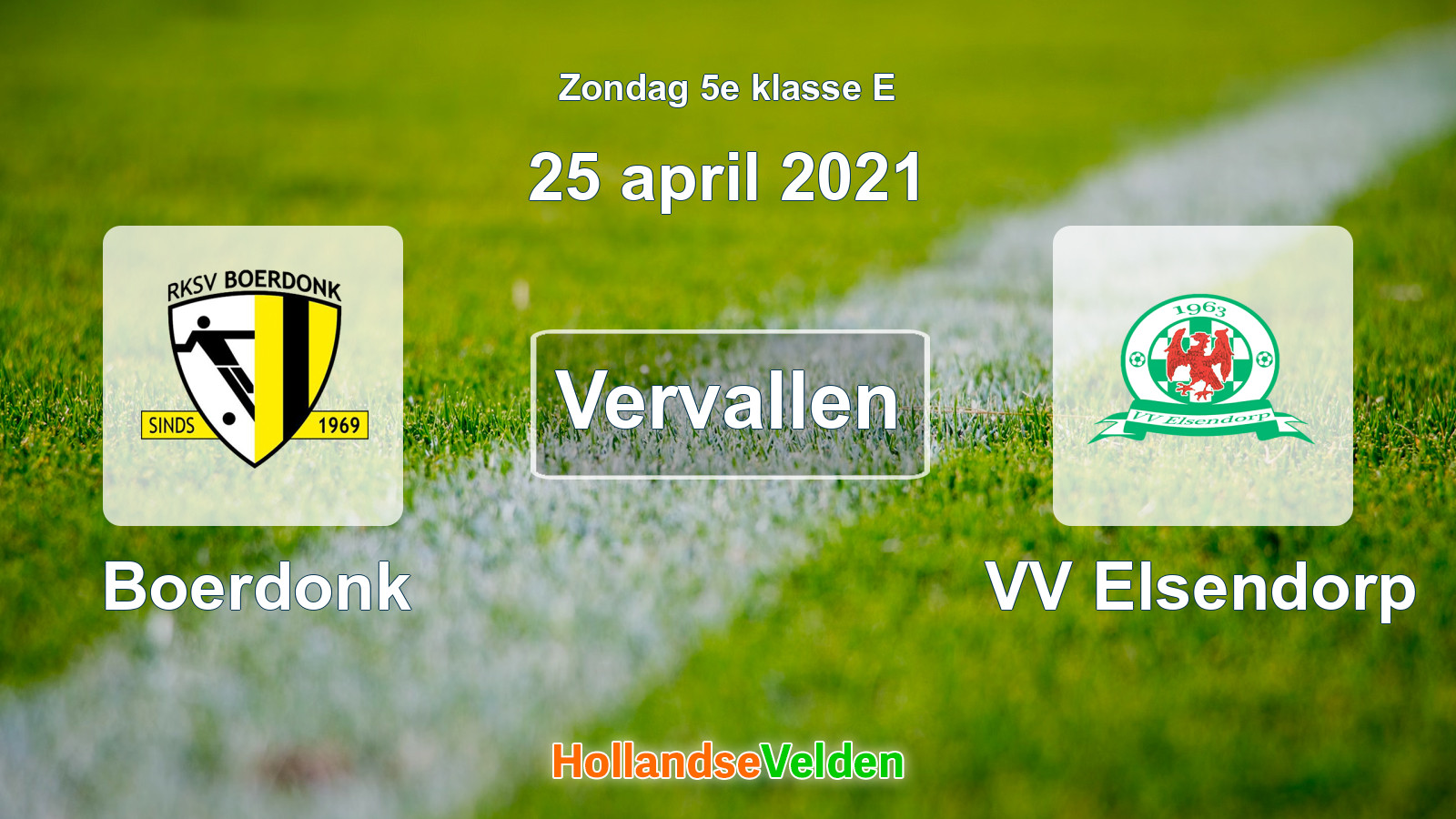 Geplande wedstrijd: Boerdonk - VV Elsendorp (25 april 2021)