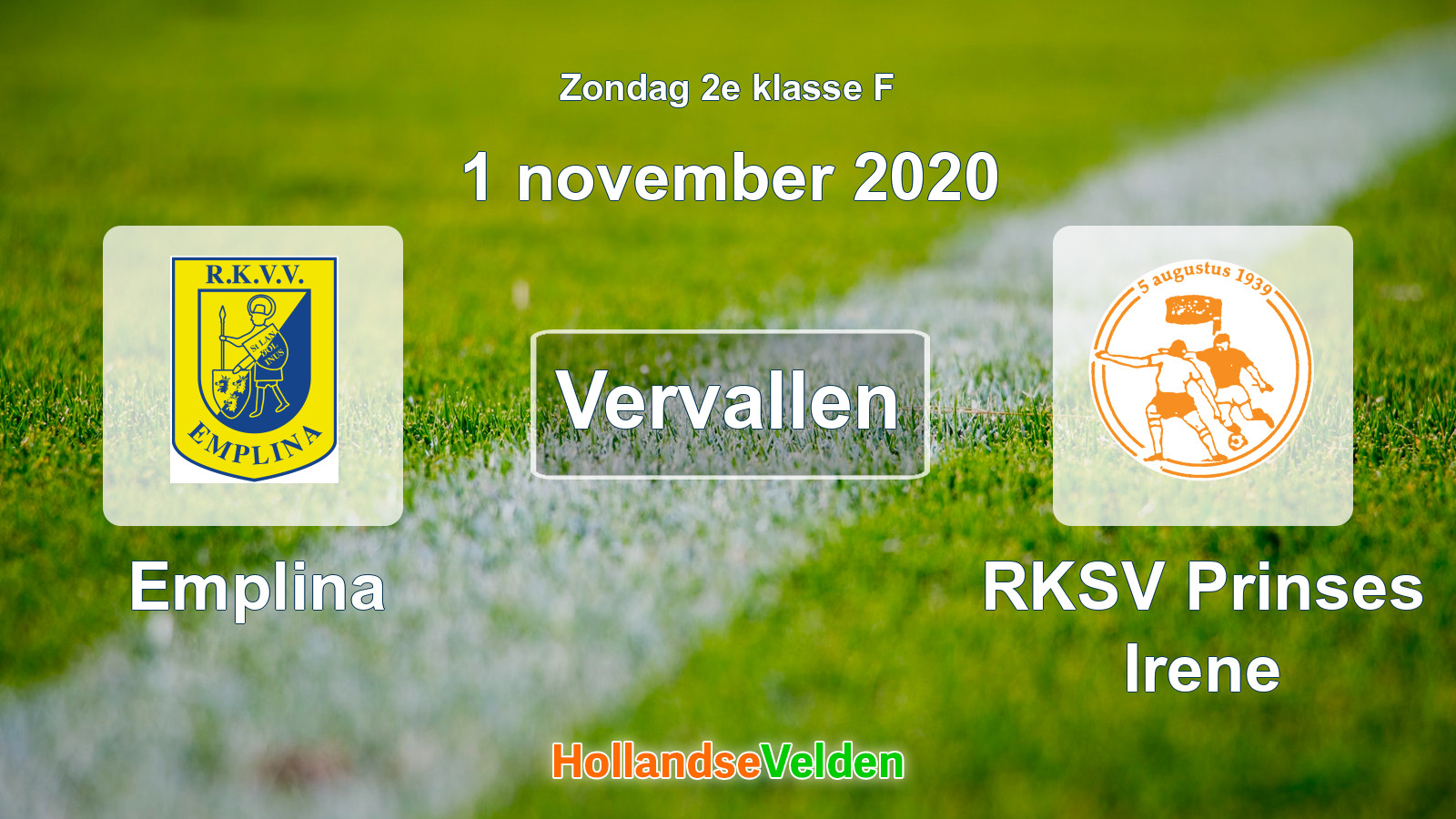 Geplande wedstrijd: Emplina - RKSV Prinses Irene (1 november 2020)