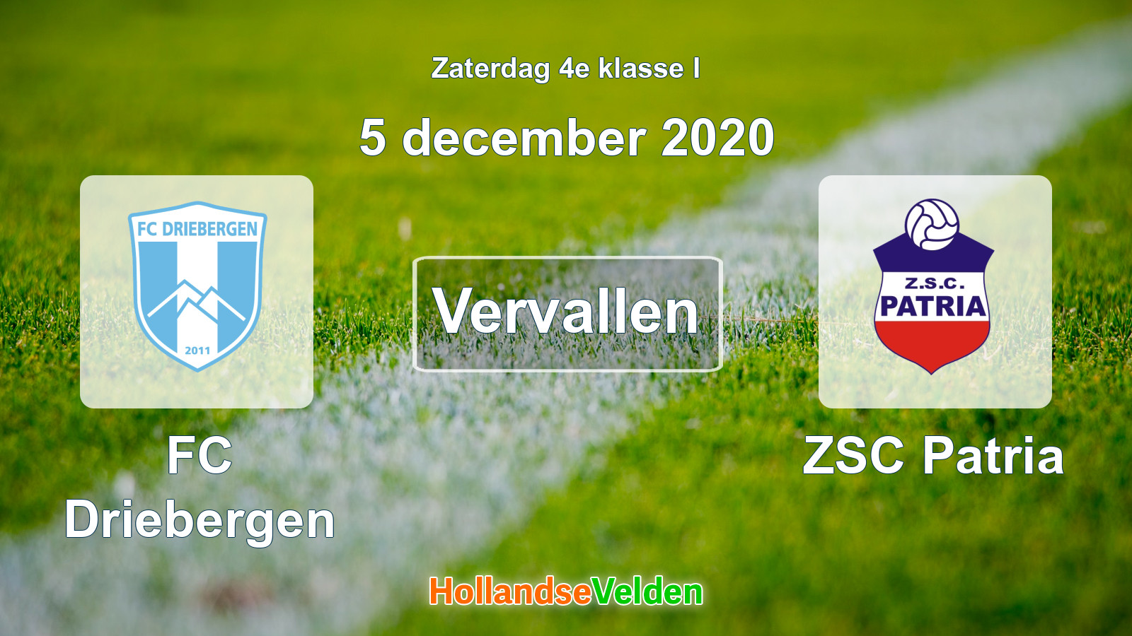 Geplande wedstrijd: FC Driebergen - ZSC Patria (5 december 2020)