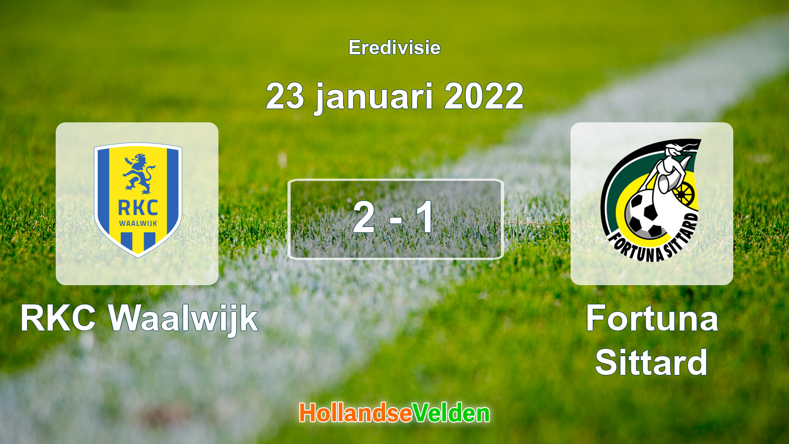 Gespeelde wedstrijd: RKC Waalwijk - Fortuna Sittard 2 - 1 (23 januari 2022)