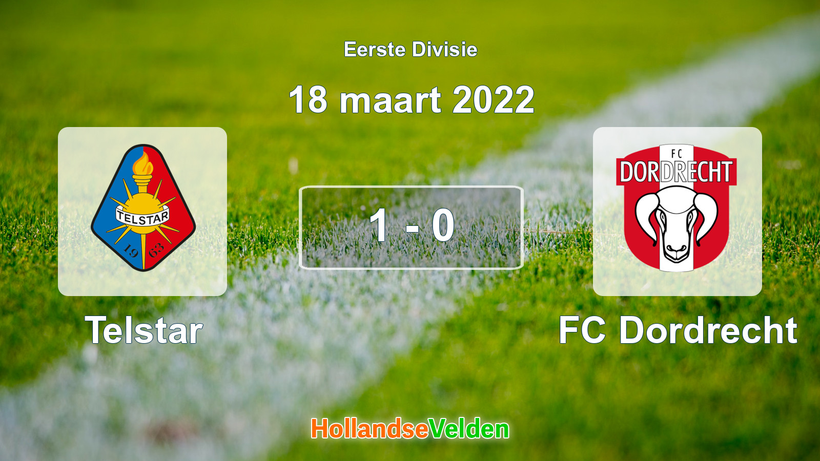 Gespeelde wedstrijd: Telstar - FC Dordrecht 1 - 0 (18 maart 2022)