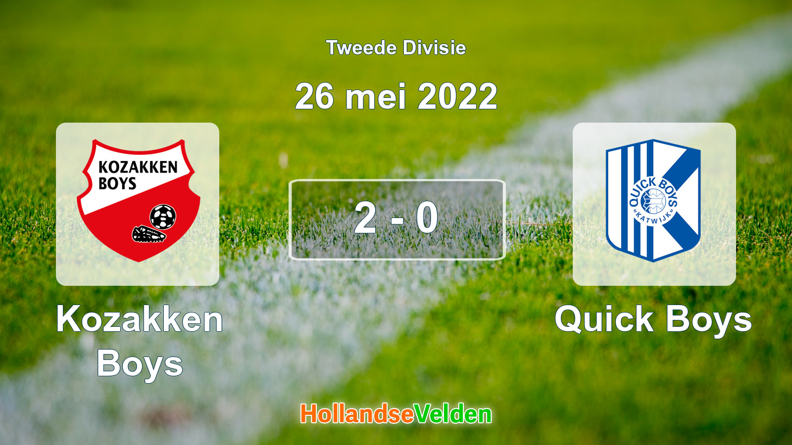 Gespeelde wedstrijd: Kozakken Boys - Quick Boys 2 - 0 (26 mei 2022)