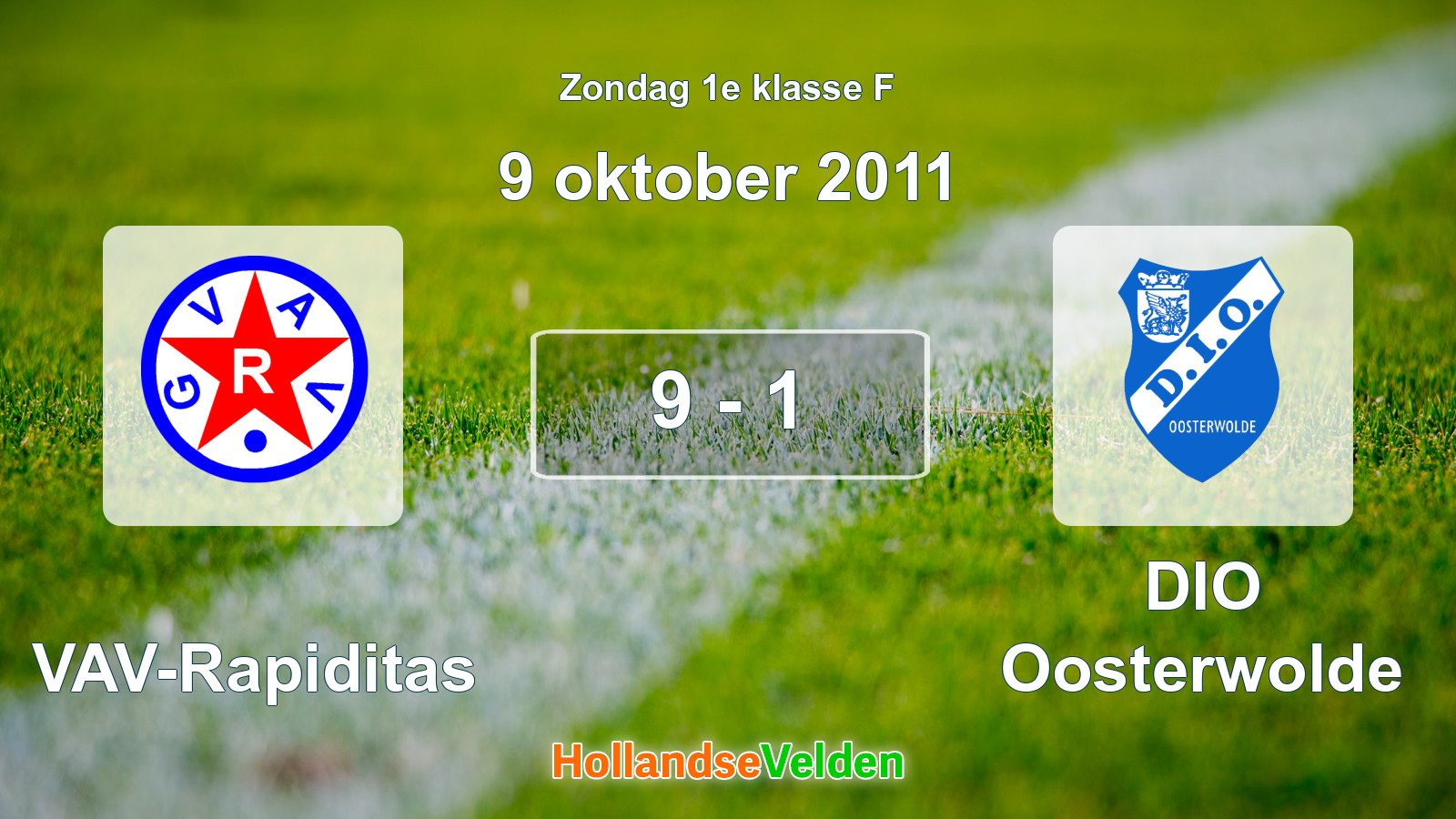 Gespeelde wedstrijd: GVAV-Rapiditas - DIO Oosterwolde 9 - 1 (9 oktober 2011)