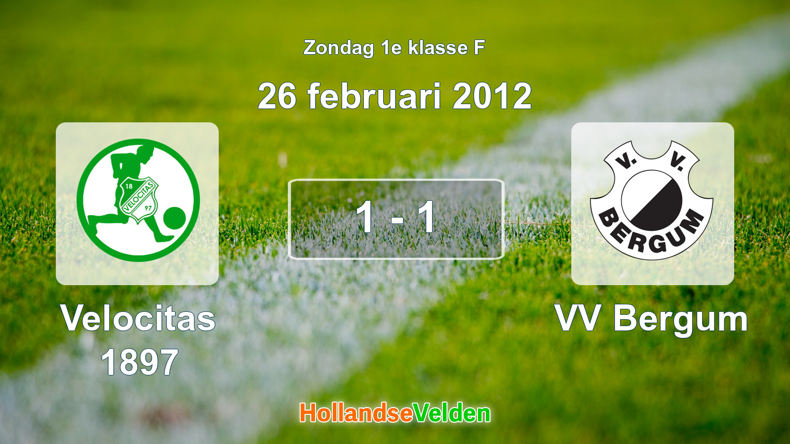 Gespeelde wedstrijd: Velocitas 1897 - VV Bergum 1 - 1 (26 februari 2012)